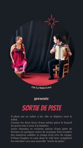 Cie La Mano Loca - Sortie de piste