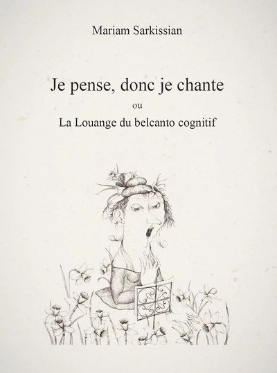 Je pense, donc je chante - Mariam Sarkissian