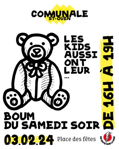 La boume du samedi soir, spécial enfants