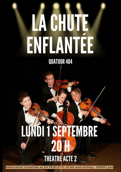 La Chute Enflantée - Quatuor 404