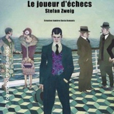 Le Joueur d'Echecs - Théâtre de L'Essaïon, Paris