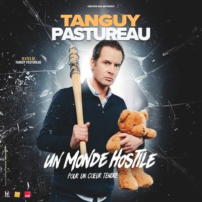 Tanguy Pastureau présente Un monde hostile pour un coeur ten