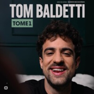 "Tom Baldetti - Tome 1 - Tournée"