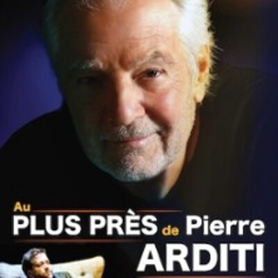 "Au Plus Près De Pierre Arditi"