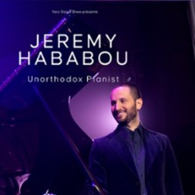 "Jeremy Hababou - Unorthodox Pianist - Tournée"