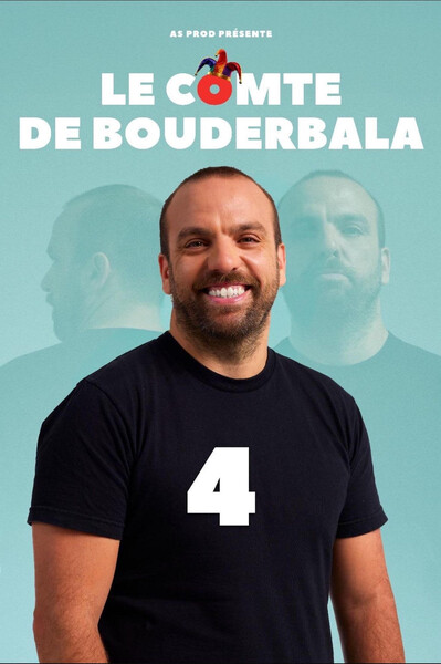 Le Comte de Bouderbal, jamais 3 sans 4 !