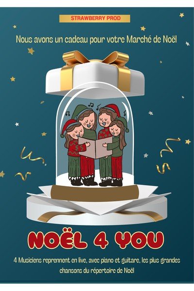 Noël 4 You - Marché de Noël en musique