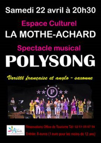 Polysong . Nouveau spectacle à La mothe Achard