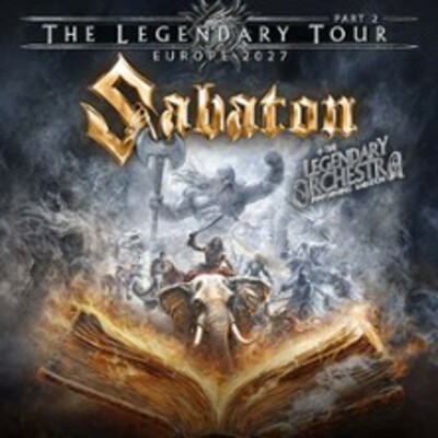 "Sabaton - The Legendary Tour - Europe 2027"
