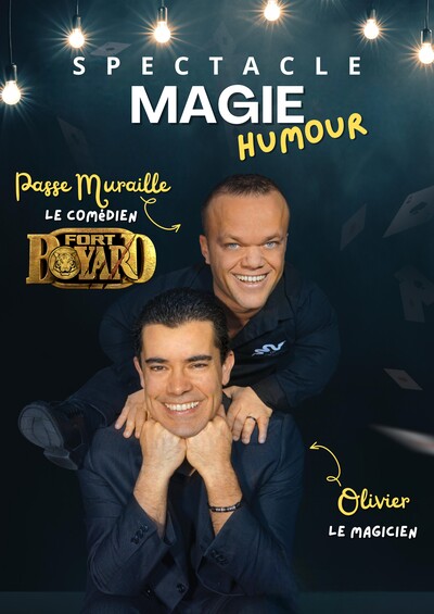 Spectacle de magie et d'humour - Passe Muraille et Olivier le magicien