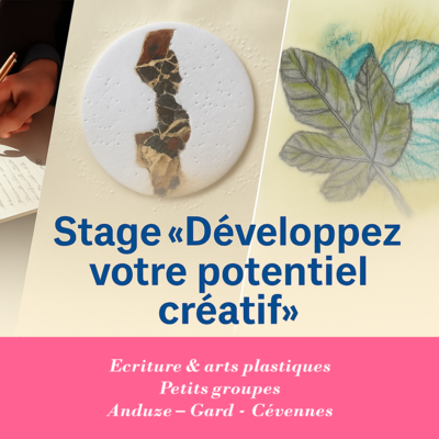 Stage Développez votre potentiel créatif