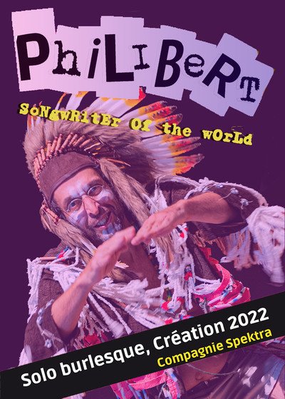 CIE SPEKTRA - PHILIBERT SONGWRITER OF THE WORLD