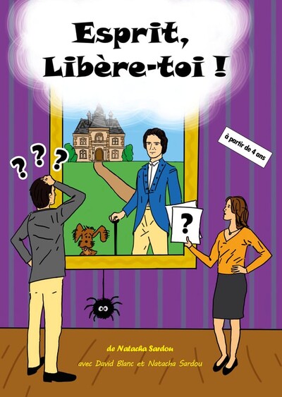 Esprit, Libère-toi ! (4-10 ans)