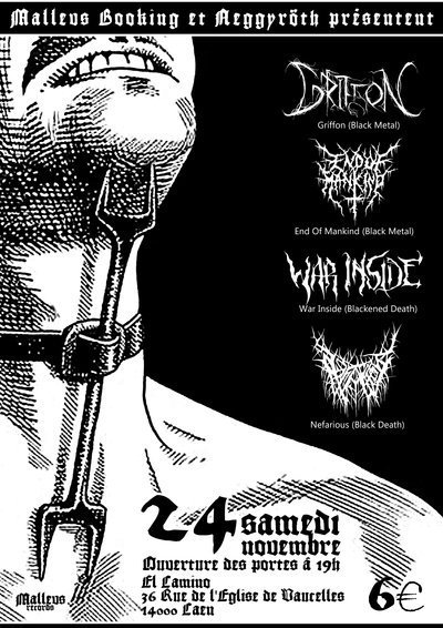 Griffon, End of mankind, War inside (black/death metal)