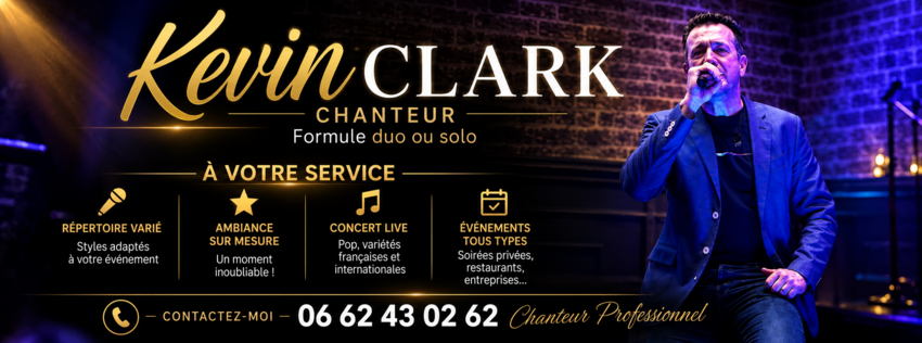 Kevin Clark - Chanteur de Pop Française et Internationale