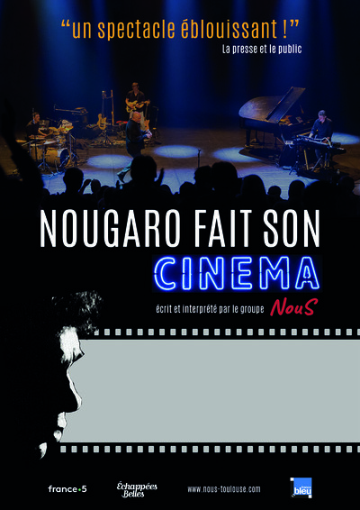 NouS - Nougaro Fait son Cinéma