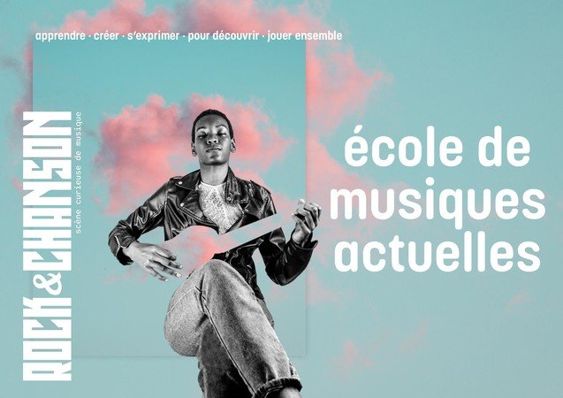 Rock & Chanson - Ecole de musiques actuelles