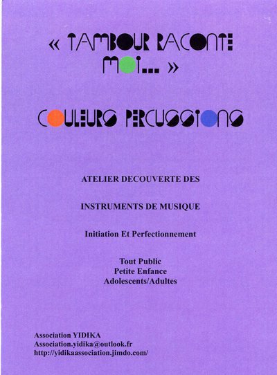 Tambours Raconte Moi... - Couleurs Percussions...
