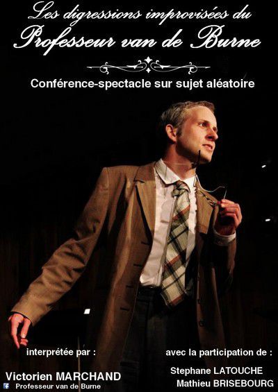VICTORIEN MARCHAND "Les digressions improvisées du professeur Van de Burne"
