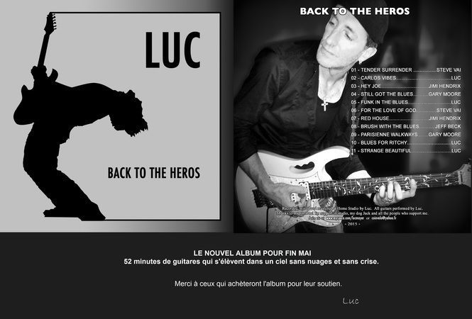 BACK TO HEROS Le nouvel album de Luc