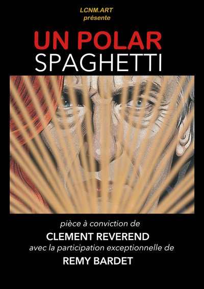 la compagnie du nouveau monde - un polar spaghetti