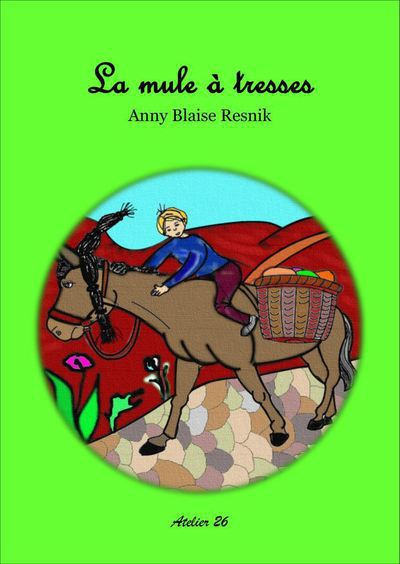 La mule à tresses