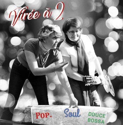 Virée à 2-duo féminin acoustique - Set spécial Fête !