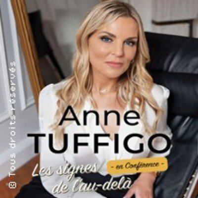 Anne Tuffigo - "Les Signes de l'Au-delà"