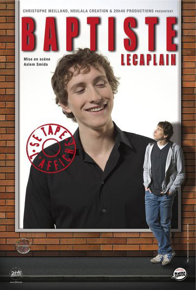 "Baptiste se tape l'affiche" B. Lecaplain