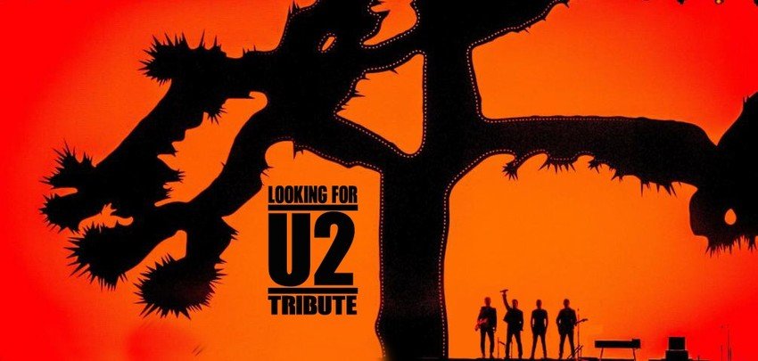 Looking For U2  - Tribute U2