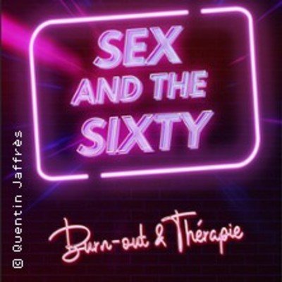 Sex and the Sixty - Réveillon du Jour de l'An