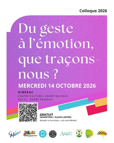 Colloque : Du geste à l'émotion, que traçons ?