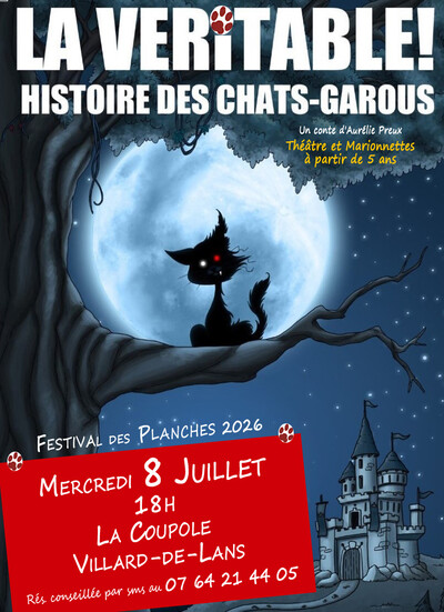 La Véritable ! Histoire des Chats-Garous