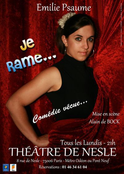 One Woman show   "Je rame"