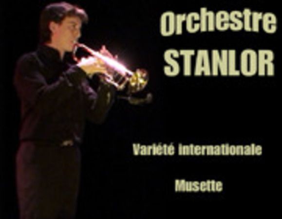 Orchestre STANLOR variete internationale pour  soirée dansante.