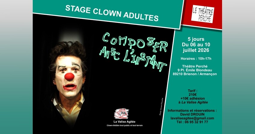 Stage clown adultes : "Composer avec l'instant." (Yonne)