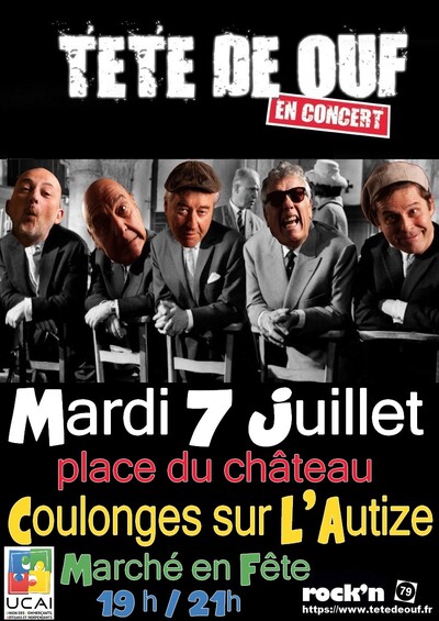 TÊTE DE OUF ! au Marché en Fête de Coulonges Sur l'Autize