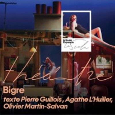 Bigre - La Scala Provence, Avignon