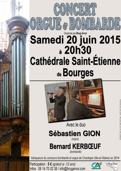 Concert orgue et bombarde en la cathédrale Saint-Étienne de Bourges