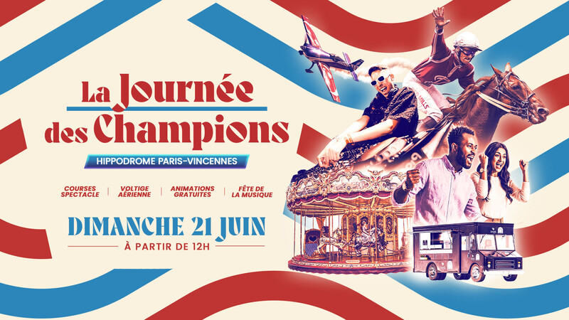 Journée des Champions à Paris-Vincennes !