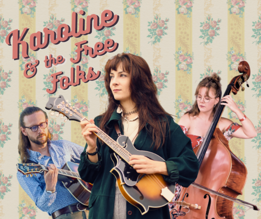 Karoline & the Free Folks - Concert Bluegrass-Country 