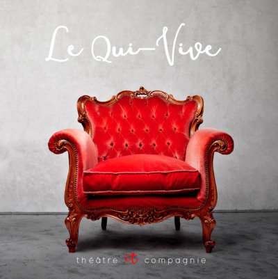 Le Qui-Vive Théâtre & Cie - Cours de Théâtre