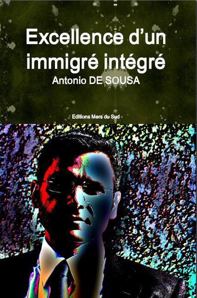 Le roman Excellence d'un immigré intégré présenté à Paris le 10 février