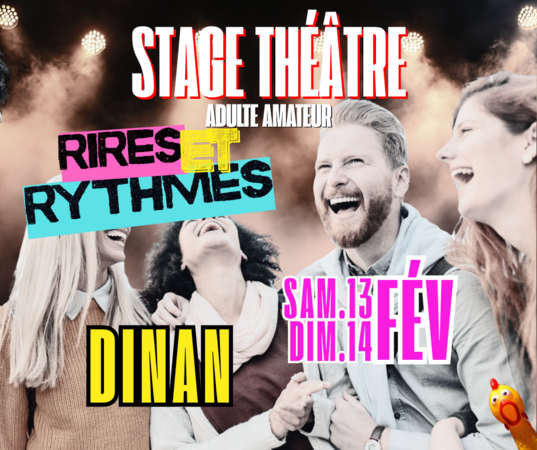 STAGE THÉÂTRE ADULTES "RIRES & RYTHMES"