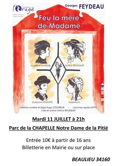 Théâtre de l'orage - Feu la mère de Madame                    Georges Feydeau