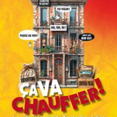 Ça va chauffer - La Scène Parisienne, Paris