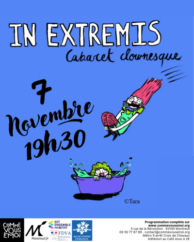 In Extremis - Cabaret clownesque