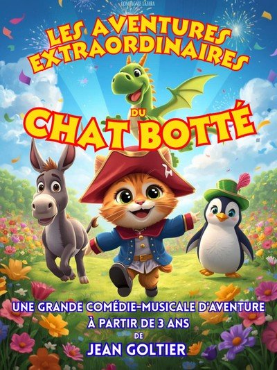 Les aventures extraordinaires du Chat Botté (3-10 ans)