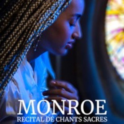 Monroe - Récital de chants sacrés