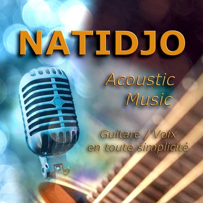 NATIDJO -  Duo acoustique guitare/voix